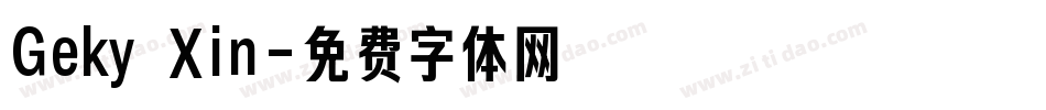 Geky Xin字体转换